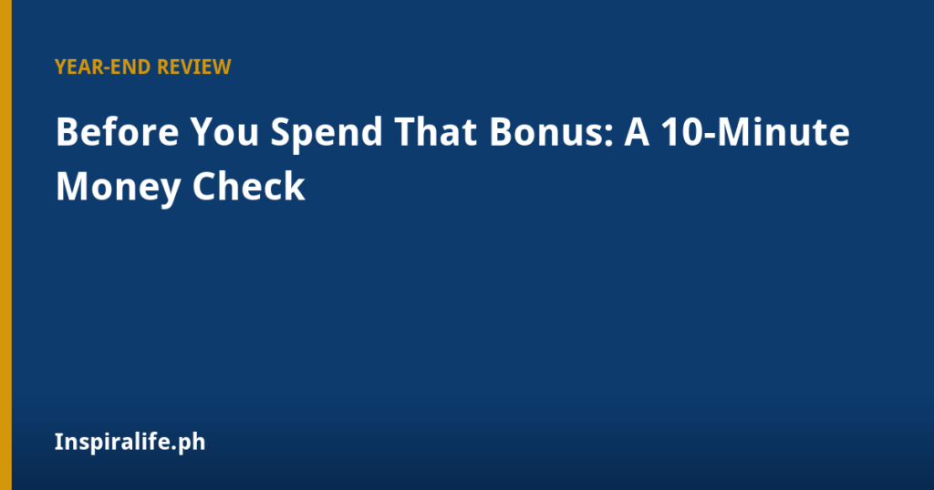 Year-end financial checkup and net worth review for Filipino families